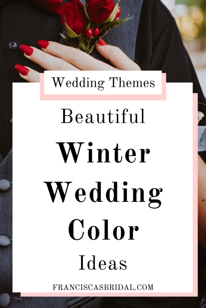 A bride putting on the grooms red rose boutonniere with text over the photo that says winter wedding colors.