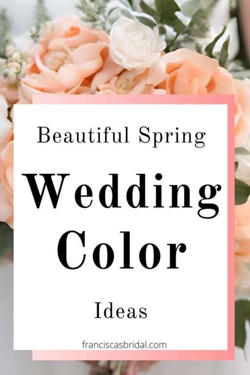 A peach wedding bouquet with text over the photo that says spring wedding color ideas.