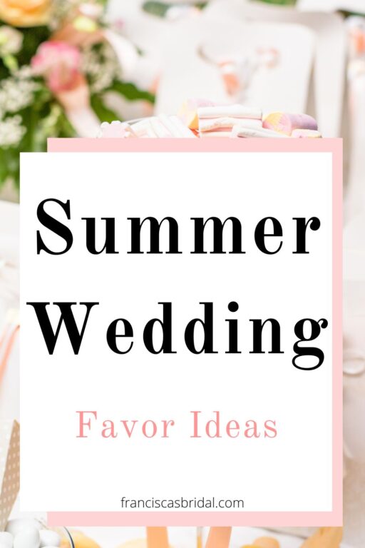 A table filled with wedding favors with text that says summer wedding favor ideas.