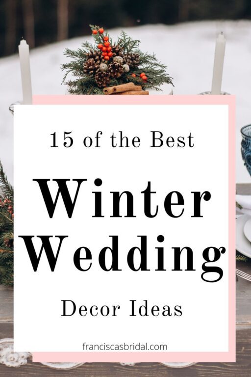 A winter wedding cake on a wooden table with text best winter wedding decor ideas.