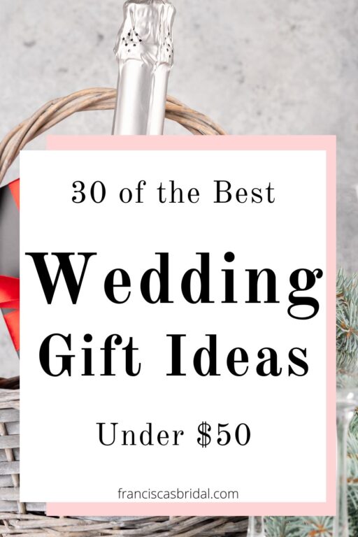 A wedding gift basket with text best wedding gift ideas for the bride and groom.