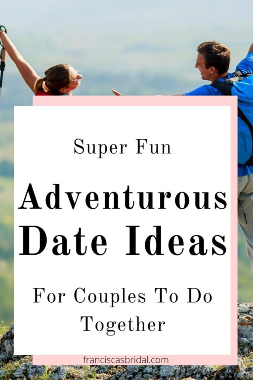 A couple hiking with text adventurous date ideas for couples to do.