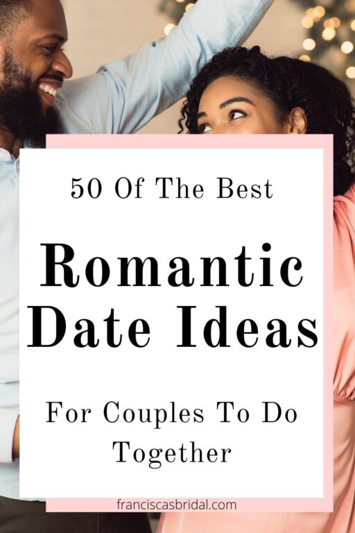 A couple dancing with text fun and romantic date ideas.
