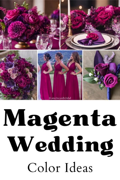 A photo collage of magenta wedding color ideas.