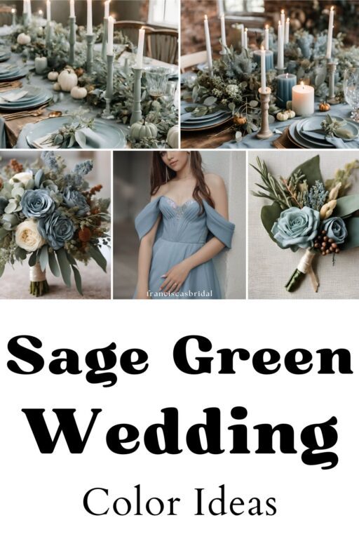 A photo collage of sage green and dusty blue wedding color ideas.