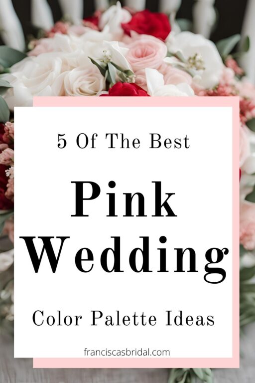 A red and soft pink wedding bouquet with text over it that says best light pink wedding color palette ideas.