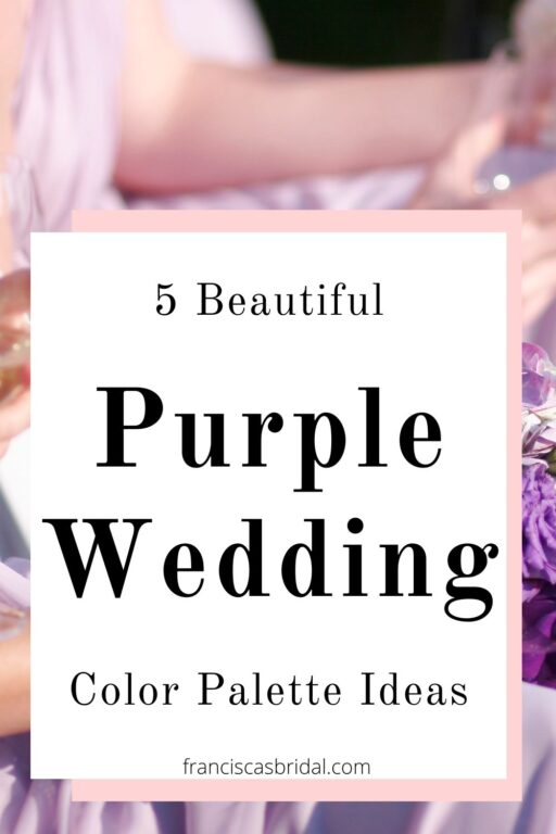 Bridesmaids wearing a lilac dress with the text best purple wedding color palette ideas.