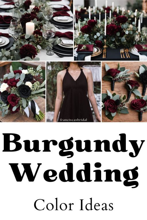 A photo collage of burgundy and black wedding color ideas.