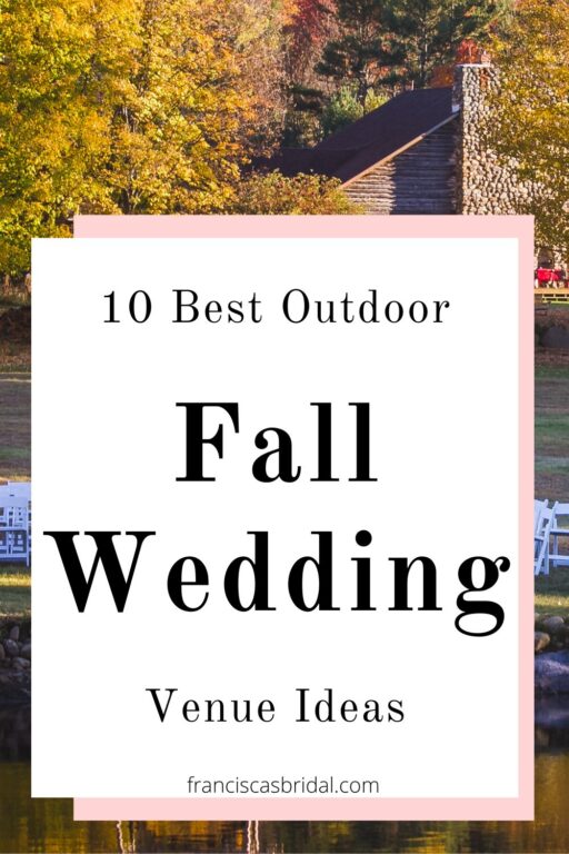 A lakeside wadding with the text outdoor fall wedding venue ideas.