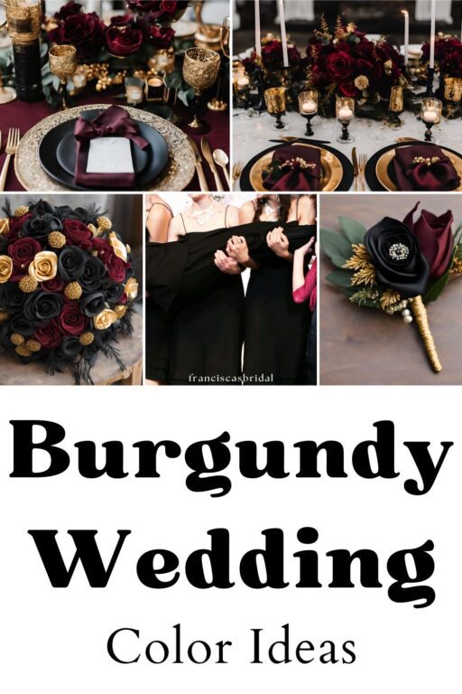 A photo collage of burgundy and black wedding color ideas.