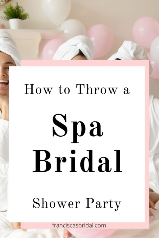 Bridesmaids at a spa party with the text easily throw a spa bridal shower.